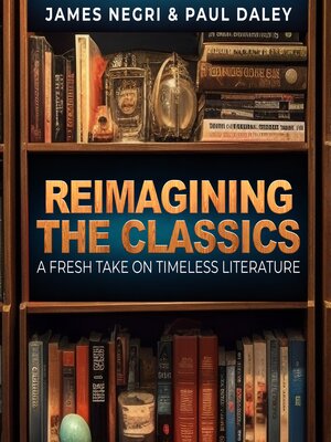 cover image of Reimagining the Classics